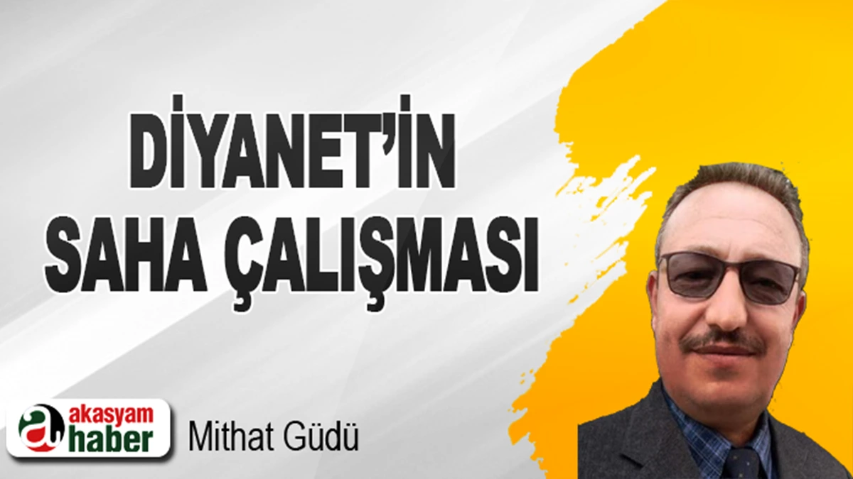Diyanet’in Saha Çalışması
