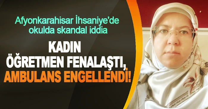 Afyonkarahisar İhsaniye'de okulda skandal iddia