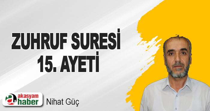 Zuhruf Suresi 15. Ayeti
