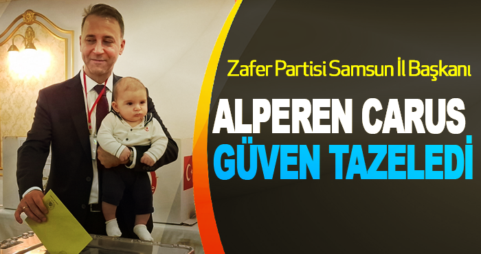 Zafer Partisi Samsun İl Başkanı  Alperen Carus Güven Tazeledi