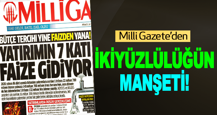 Milli Gazete’den İkiyüzlülüğün manşeti!
