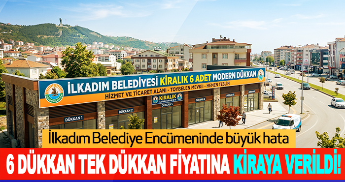 6 Dükkan Tek Dükkan Fiyatına Kiraya Verildi!
