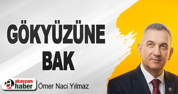Gökyüzüne Bak