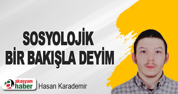 Sosyolojik Bir Bakişla Deyim
