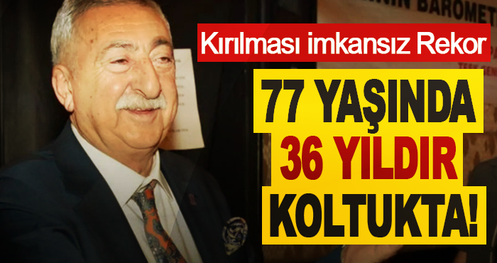 77 yaşında 36 yıldır koltukta!