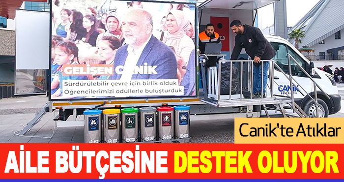 Canik'te Atıklar Aile Bütçesine Destek Oluyor