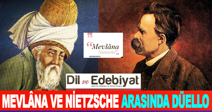 Mevlâna ve Nietzsche Arasında Düello