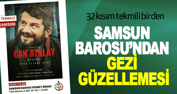Samsun Barosu’ndan Gezi Güzellemesi