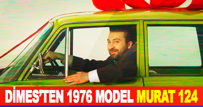 DİMES’ten 1976 Model Murat 124