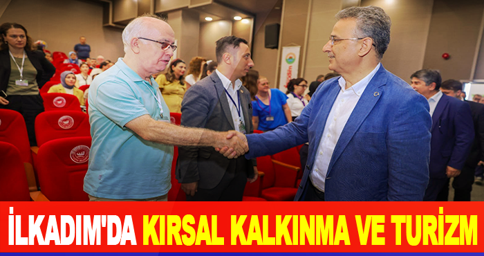 İlkadım'da Kırsal Kalkınma ve Turizm