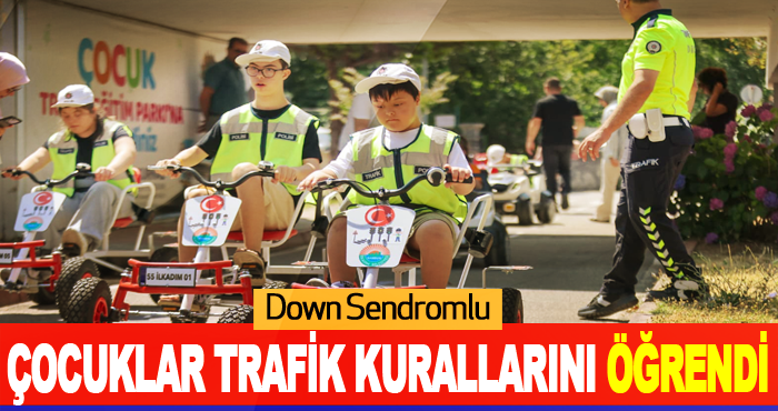 Down Sendromlu Çocuklar Trafik Kurallarını Öğrendi