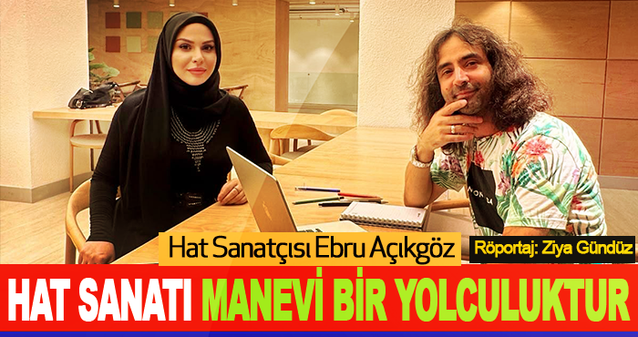 Hat Sanatı Manevi Bir Yolculuktur