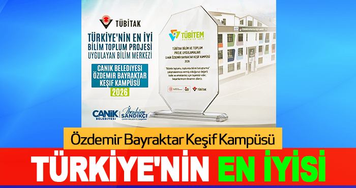 Özdemir Bayraktar Keşif Kampüsü Türkiye'nin En İyisi