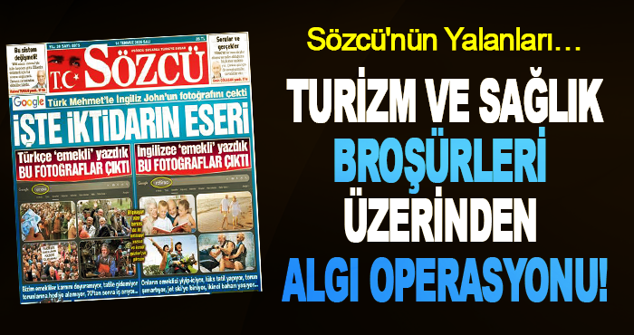Turizm ve sağlık broşürleri üzerinden algı operasyonu!
