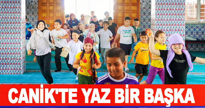 Canik'te Yaz Bir Başka