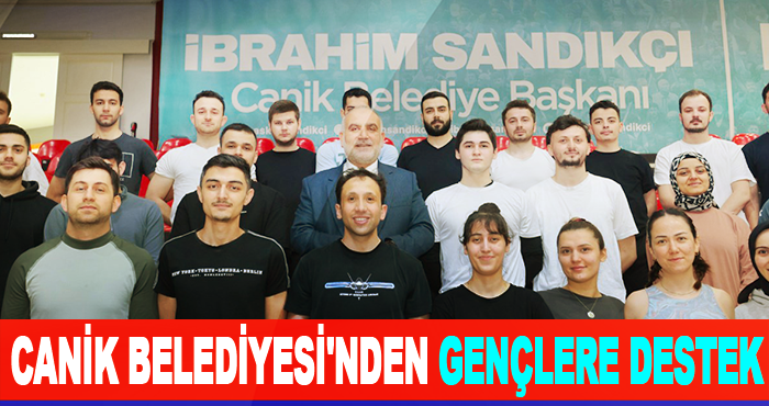 Canik Belediyesi'nden Gençlere Destek