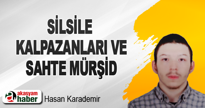 Silsile Kalpazanlari Ve Sahte Mürşid