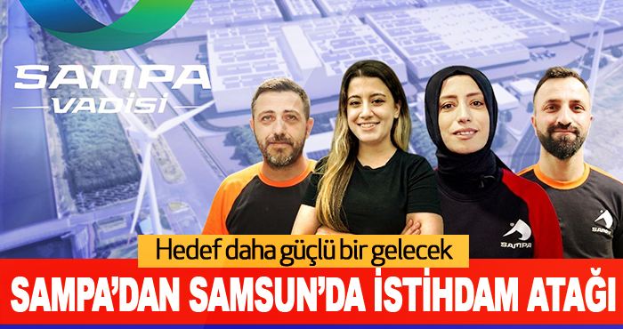 SAMPA’dan Samsun’da istihdam atağı