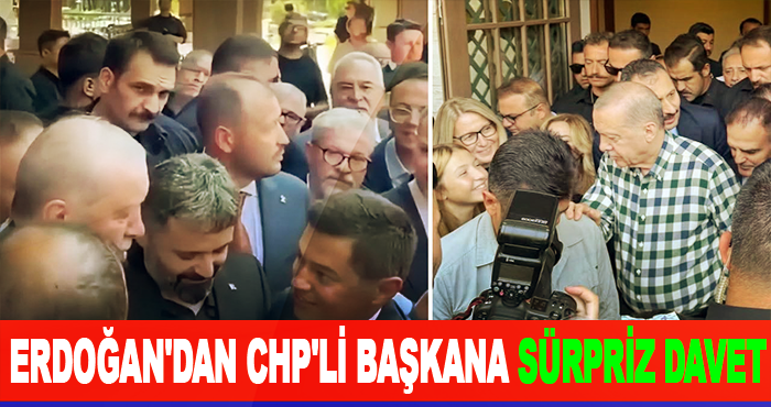Erdoğan'dan CHP'li Başkana Sürpriz Davet