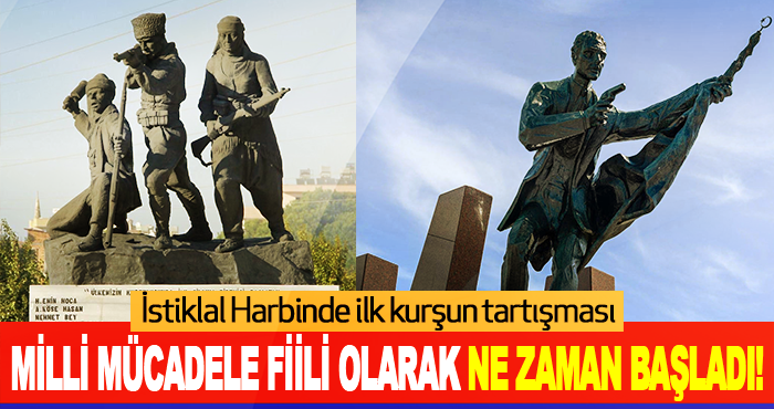 Milli mücadele fiili olarak ne zaman başladı!
