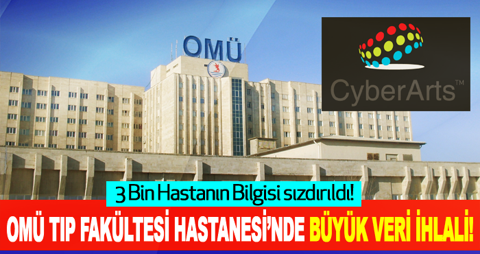 OMÜ Tıp Fakültesi Hastanesi’nde Büyük Veri İhlali!