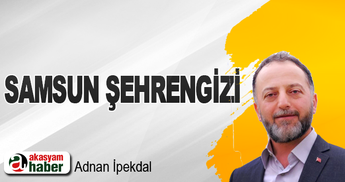 Samsun Şehrengizi