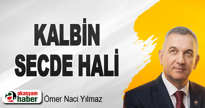 Kalbin Secde Hali