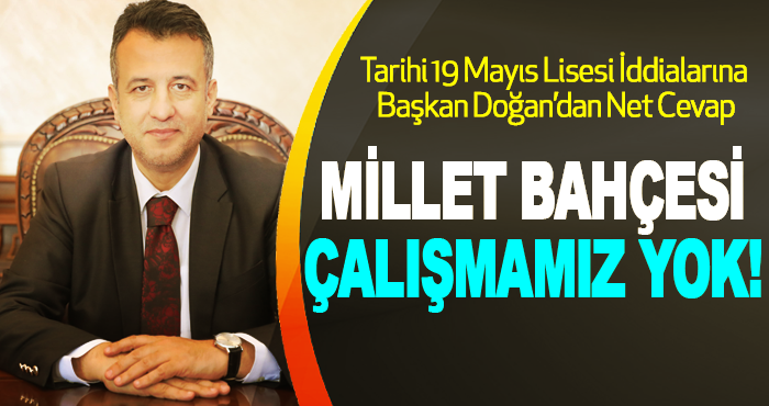 Millet Bahçesi Çalışmamız Yok!
