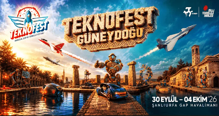 Teknofest Şanlıurfa'da Kapılarını Açıyor
