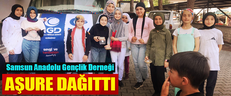 Samsun Anadolu Gençlik Derneği Aşure Dağıttı